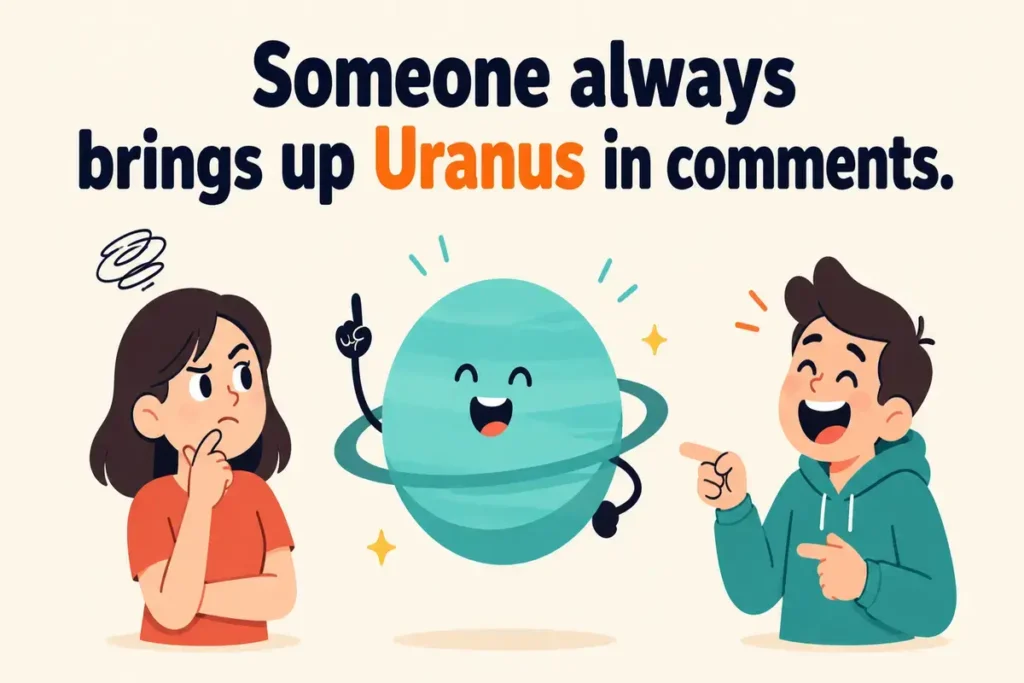 Best Uranus jokes that never get old